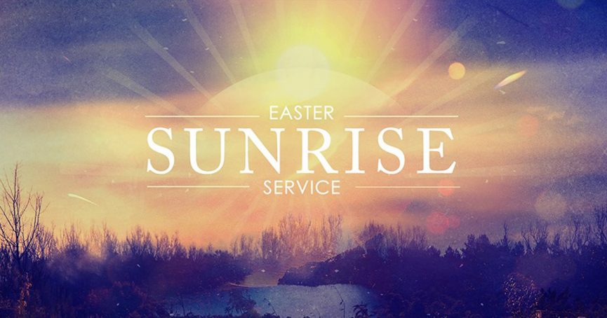 You are currently viewing Easter Sunrise Service